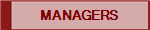 MANAGERS